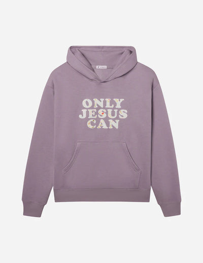 Only Jesus Can Hoodie - Unisex