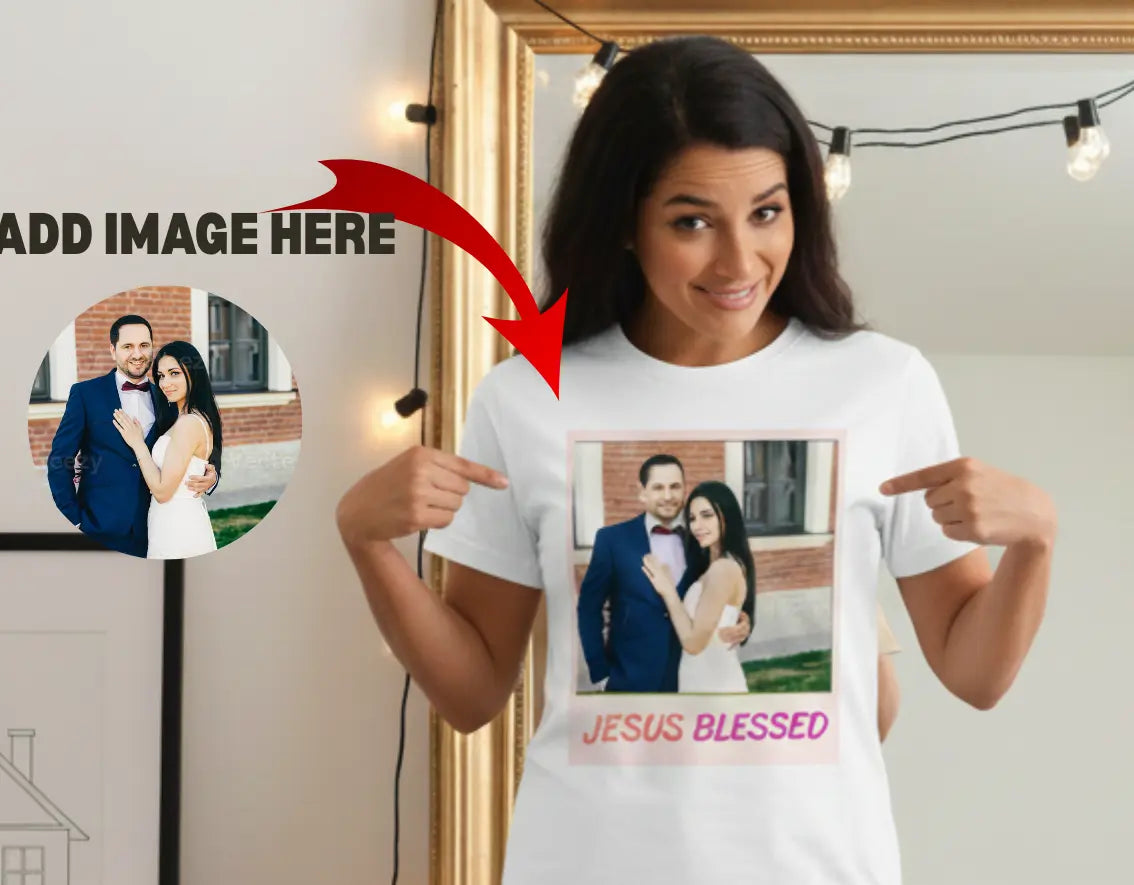 Just Blessed T-Shirt Custom Shirt | Couple Love Shirt Unisex